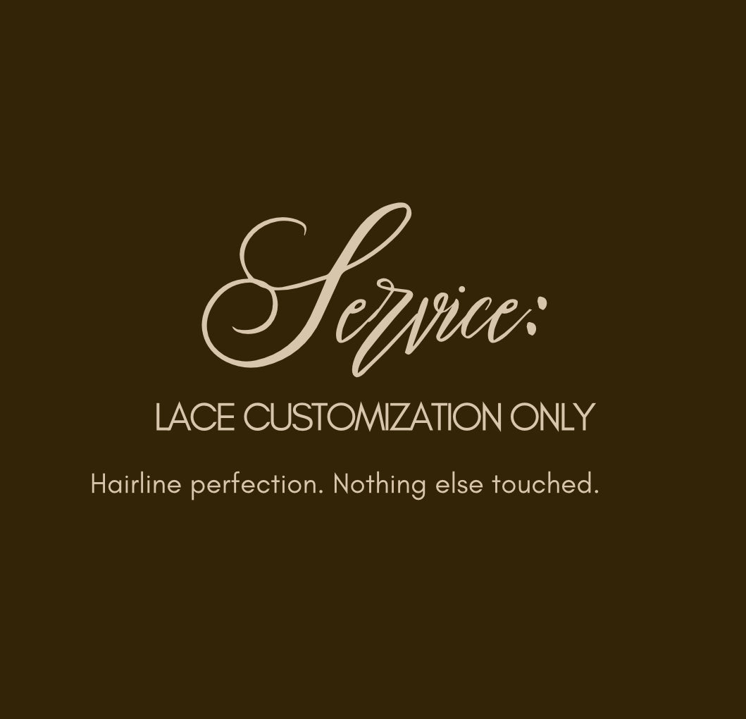 Lace Customization Only
