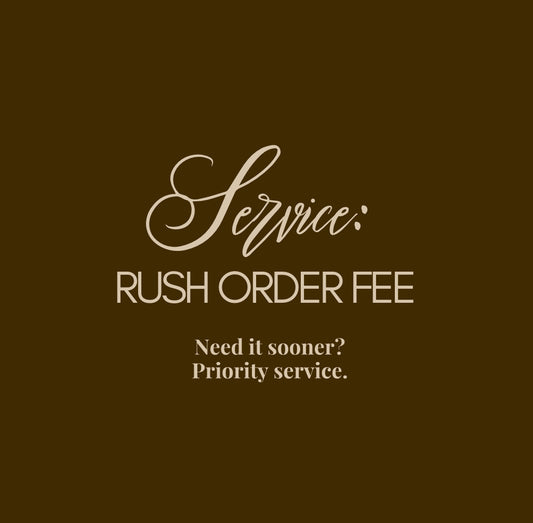 Rush Order Fee